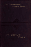 Book preview: Primitive folk; studies in comparative ethnology by Élie Reclus