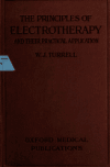 Book preview: The principles of electrotherapy : and their practical application by Walter John Turrell