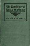 Book preview: The psychology of public speaking by Walter Dill Scott