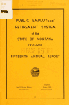 Book preview: Public Employees' Retirement System of the state of Montana ... annual report (Volume 1960) by Montana. Public Employees' Retirement System
