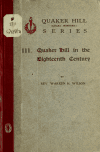 Book preview: Quaker Hill in the eighteenth century by Warren Hugh Wilson