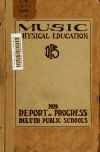 Book preview: Report of progress (Curricula) (Volume 5) by Duluth (Minn.). Public Schools