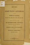 Book preview: Reports of the adjutant general of the state of Kansas, for the years 1862, 1865, 1866, 1867, and 1868 (Volume 1) by Kansas. Adjutant general's office.om old catal