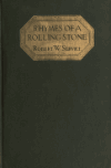 Book preview: Rhymes of a rolling stone by Robert W. (Robert William) Service