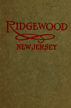 Book preview: Ridgewood, New Jersey and why by Henry P Phelps