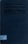 Book preview: Rural problems in the United States by James E. (James Ernest) Boyle