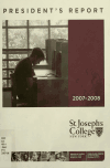 Book preview: Saint Joseph's College President's Report (Volume 2007-2008) by New York St. Joseph's College
