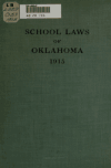 Book preview: School laws of Oklahoma, 1915 .. by Oklahoma
