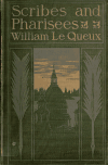 Book preview: Scribes and Pharisees ; a story of literary London by William Le Queux