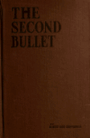Book preview: The second bullet by Robert Orr Chipperfield