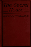 Book preview: The secret house by Edgar Wallace