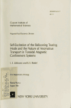 Book preview: Self-excitation of the ballooning tearing mode and the nature of anomalous transport in toroidal magnetic confinement systems by L. E Zakharov