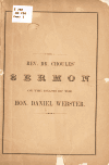 Book preview: A sermon, upon the death of the Hon. Daniel Webster : delivered in the North Baptist Church, Newport, R.I., November 21, 1852 by John Overton Choules