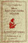 Book preview: Souvenir Program Book Silver Anniversary Jubilee 1913 - 1938 by Avenel Fire Company