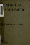 Book preview: Spiritual arithmetic by Reginald T Naish