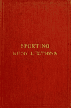 Book preview: Sporting recollections by H. J Chinnery