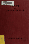 Book preview: Sport in peace and war by Anthony Buxton