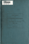 Book preview: The story of a common soldier of army life in the civil war, 1861-1865 by Leander Stillwell