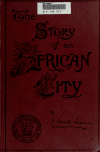 Book preview: The story of an African city.. by J Forsyth Ingram