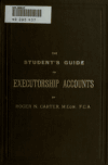 Book preview: The student's guide to executorship accounts by Roger Neale Carter