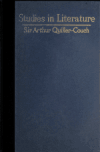 Book preview: Studies in literature (first series) by Arthur Thomas Quiller-Couch
