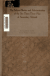 Book preview: The subject-matter and administration of the six-three-three plan of secondary schools by Calvin Olin Davis