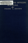 Book preview: Sunday school officers manual; the training of officers and committees, a practical course for Sunday school leaders by Frank L. (Frank Llewellyn) Brown
