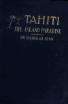 Book preview: Tahiti; the island paradise by Nicholas Senn