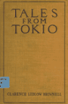 Book preview: Tales from Tokio .. by Clarence Ludlow Brownell