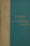 Book preview: Tanis, the sang-digger by Amélie Rives