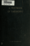 Book preview: A textbook of theosophy by Charles Webster Leadbeater
