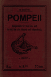 Book preview: Three hours in Pompeii; a real and practical guide-book compiled in harmony with description given by Bulwer Lytton in his work entitled The last by N Scotti