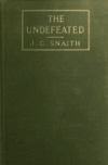 Book preview: The undefeated by J. C. (John Collis) Snaith