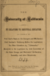 Book preview: The University of California and its relations to industrial education : as shown by Prof. Carr's reply to the grangers and mechanics; Prof. by Ezra S. (Ezra Slocum) Carr