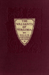 Book preview: The valiants of Virginia by Hallie Erminie Rives