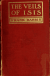 Book preview: The veils of Isis, and other stories by Frank Harris