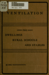 Book preview: Ventilation for dwellings, rural schools and stables by F. H. (Franklin Hiram) King