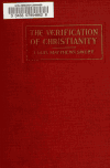 Book preview: The verification of Christianity; introductory studies in Christian apologetics by Louis Matthews Sweet