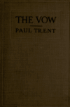Book preview: The vow : a novel by Paul Trent