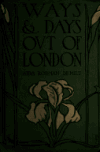Book preview: Ways and days out of London by Aida Rodman De Milt