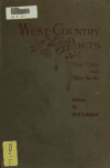 Book preview: West-country poets: their lives and works. Being an account of about four hundred verse writers of Devon and Cornwall, with poems and extracts .. by W. H. K. (William Henry Kearley) Wright