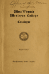 Book preview: West Virginia Wesleyan College Catalog: 1934-1935 (Volume 1934-1935) by West Virginia Wesleyan College