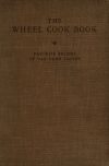 Book preview: The Wheel cook book by Ill.). Carroll-Parsal Wheel Second Congregational
