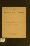 Book preview: The witness of the Gospels .. by William Park Armstrong