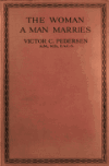 Book preview: The woman a man marries by Victor Cox Pedersen