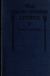 Book preview: The young woman citizen by Mary Hunter Austin