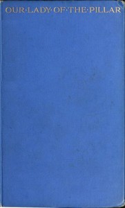 Cover of the book Our lady of the pillar; by Eça de Queirós