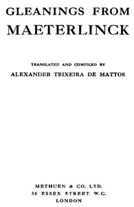 Cover of the book Gleanings from Maeterlinck by Maurice Maeterlinck