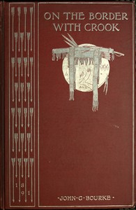 Cover of the book On the border with Crook by John Gregory Bourke