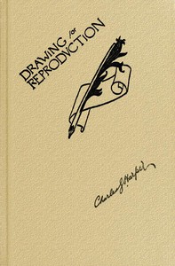 Cover of the book A practical hand-book of drawing for modern methods of reproduction by Charles G. (Charles George) Harper